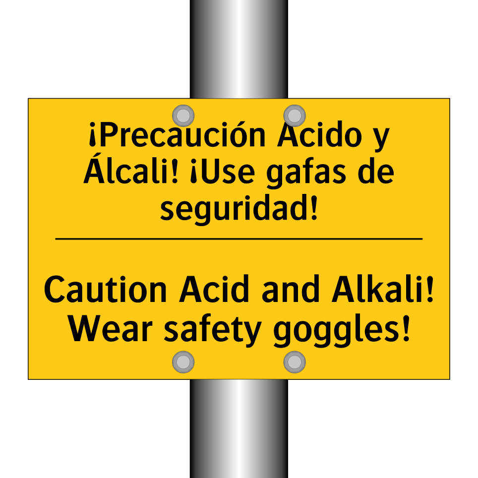 ¡Precaución Ácido y Álcali! ¡Use gafas de seguridad! - Caution Acid and Alkali! Wear safety goggles!