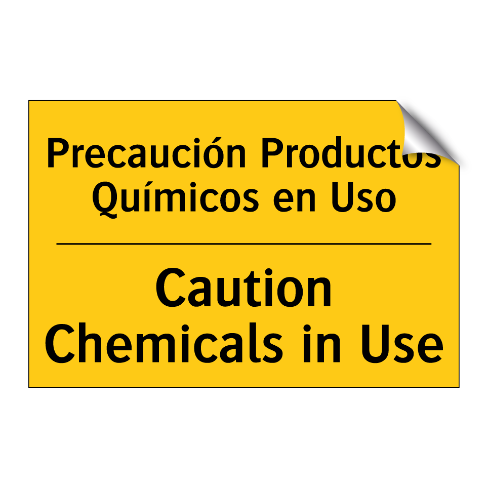 Precaución Productos Químicos en Uso - Caution Chemicals in Use