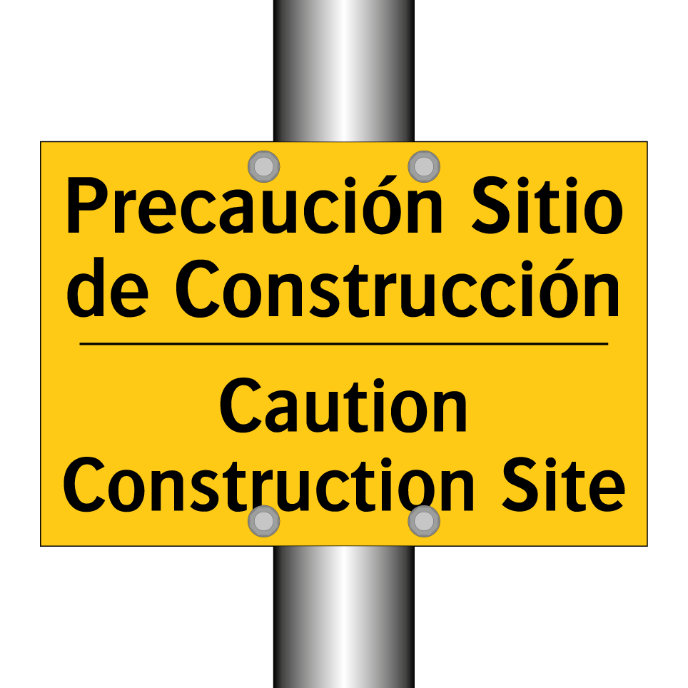 Precaución Sitio de Construcción - Caution Construction Site