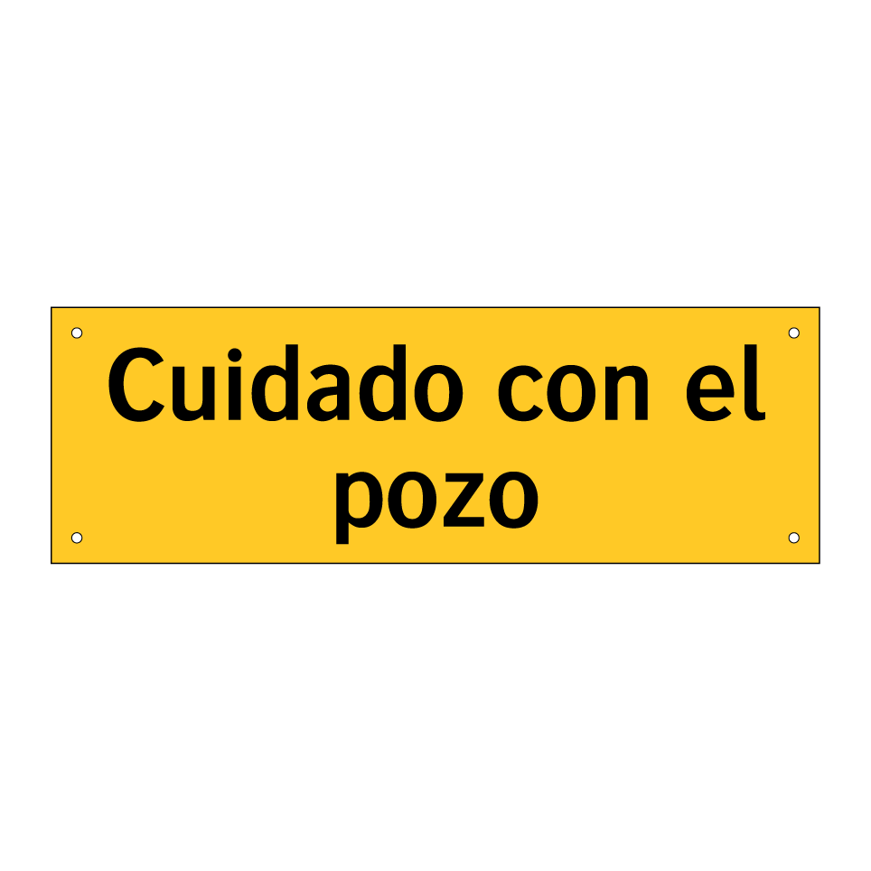 Cuidado con el pozo