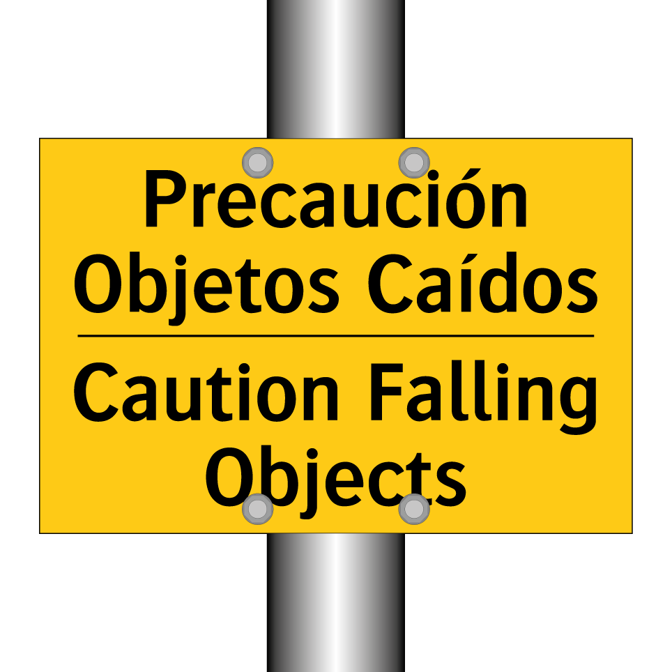 Precaución Objetos Caídos - Caution Falling Objects