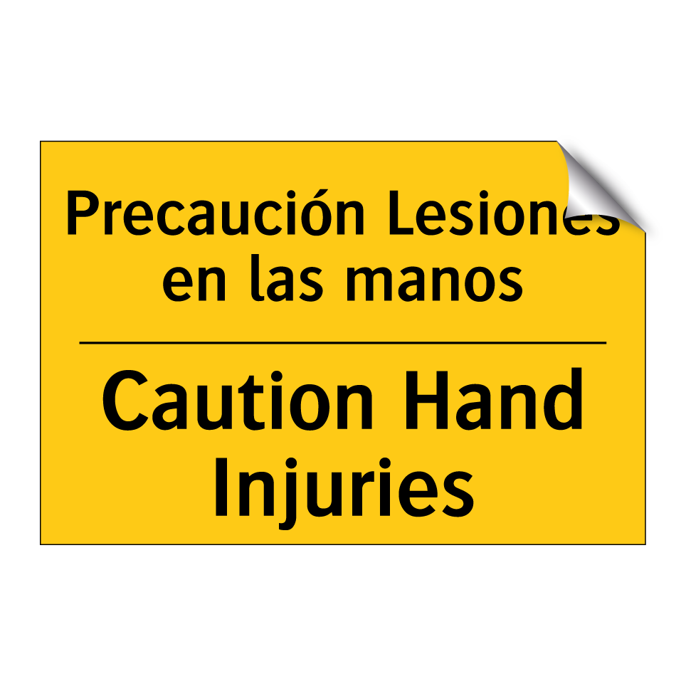 Precaución Lesiones en las manos - Caution Hand Injuries