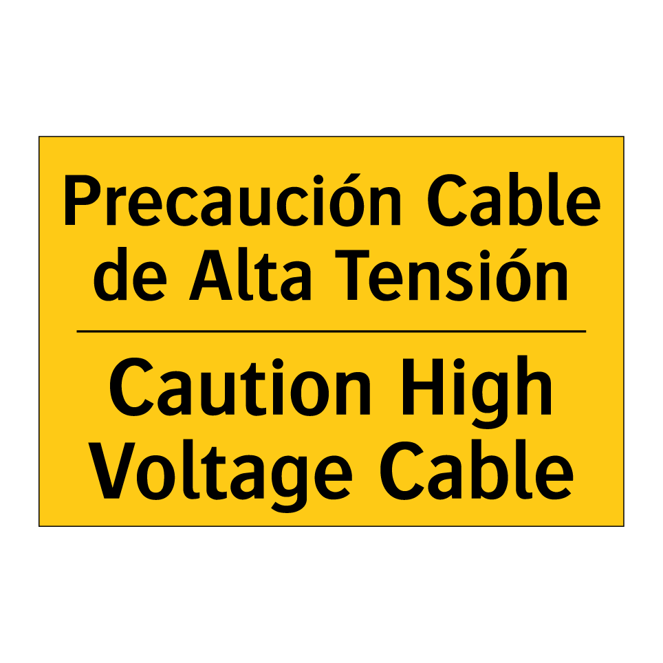 Precaución Cable de Alta Tensión - Caution High Voltage Cable