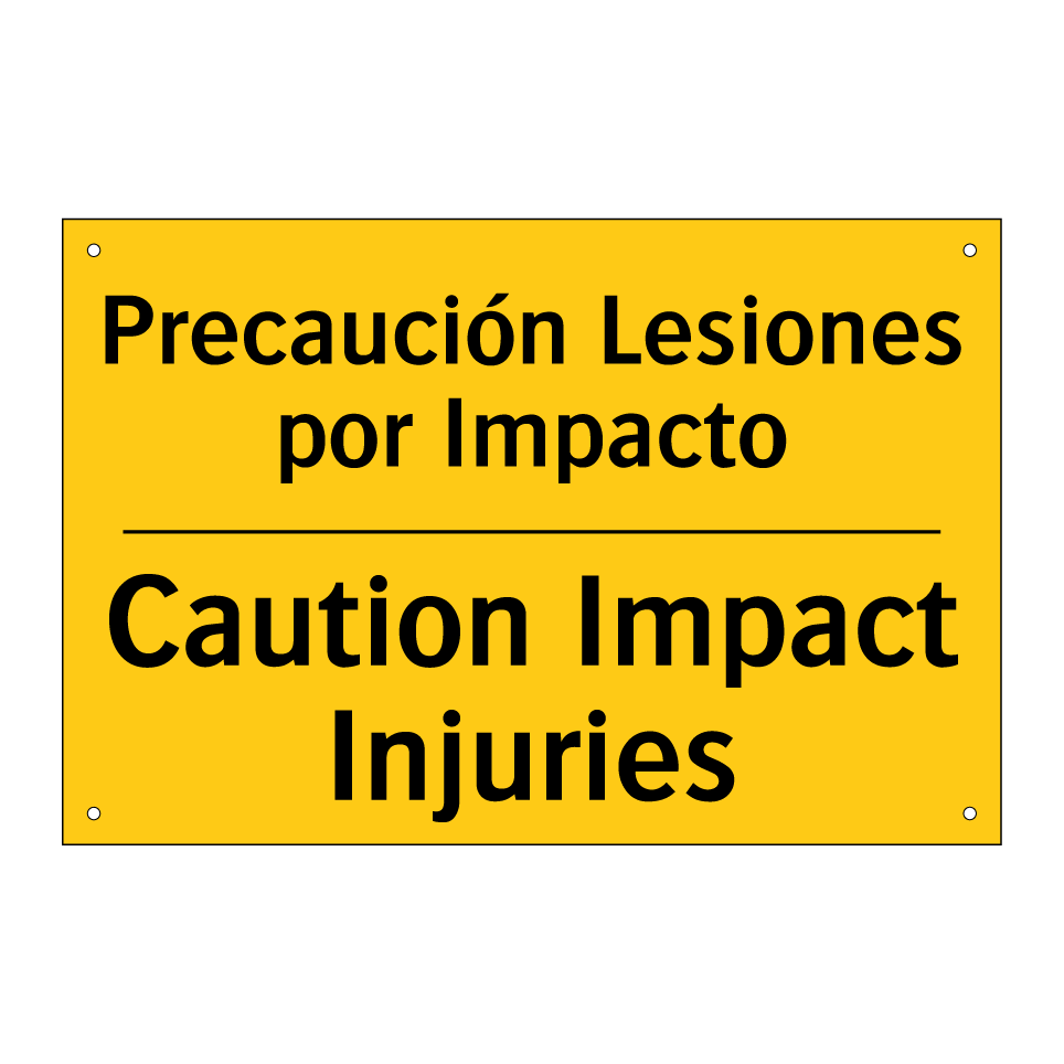 Precaución Lesiones por Impacto - Caution Impact Injuries