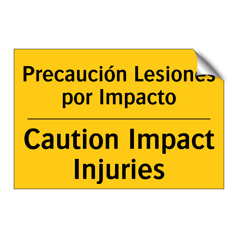 Precaución Lesiones por Impacto - Caution Impact Injuries