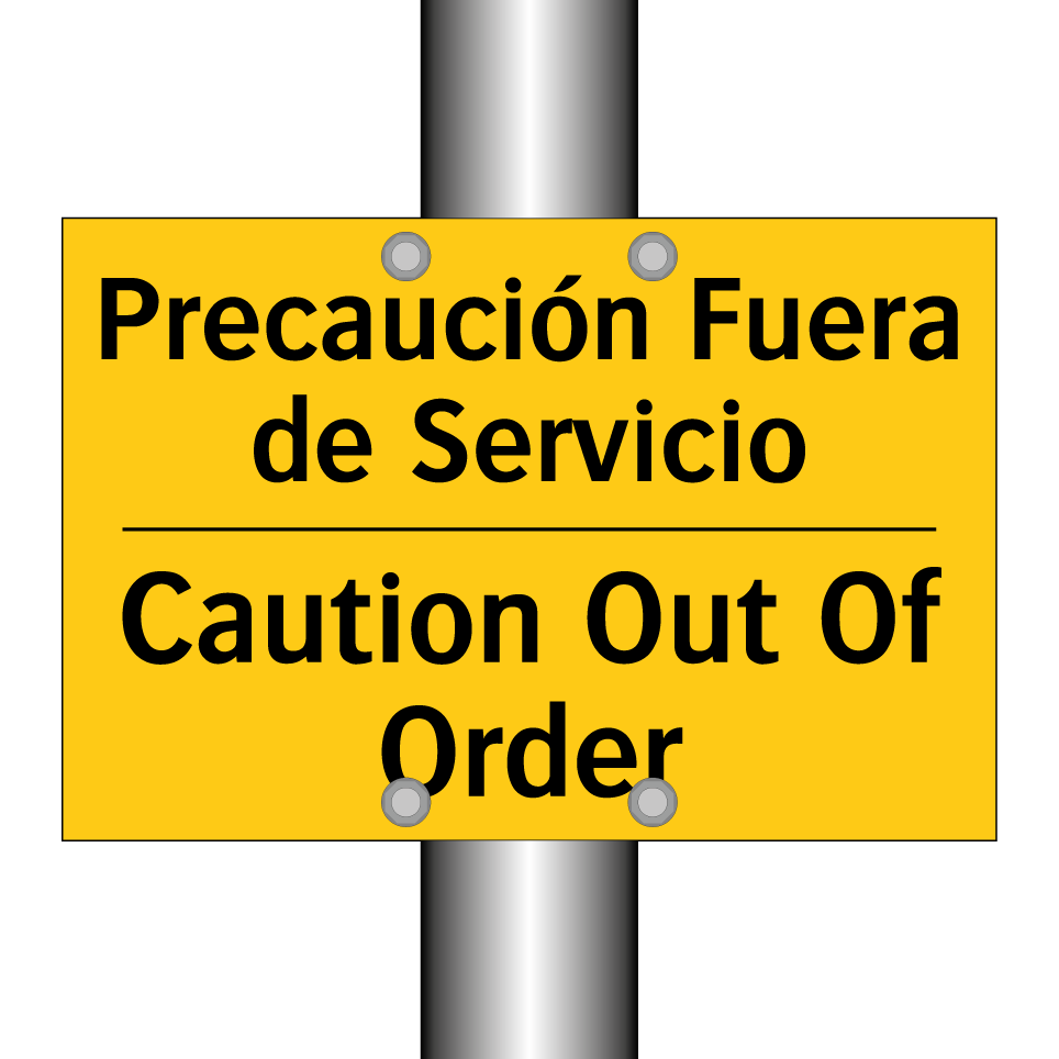 Precaución Fuera de Servicio - Caution Out Of Order