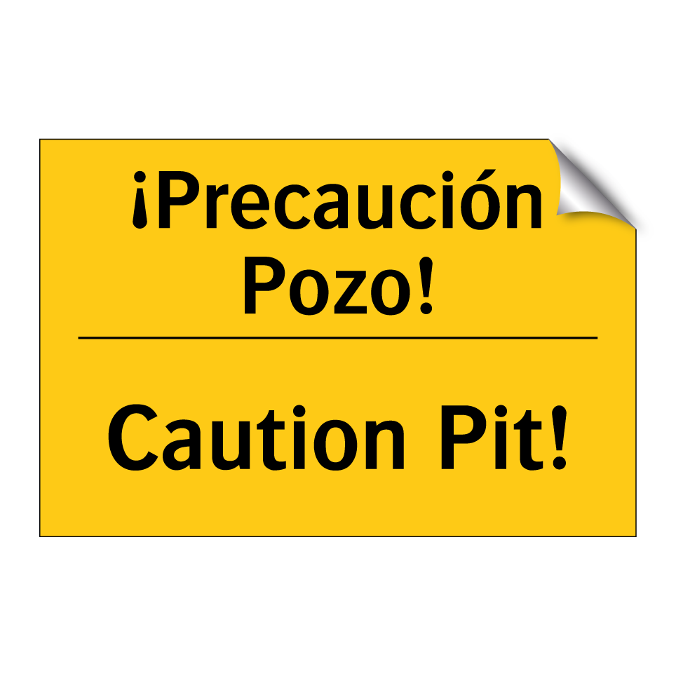 ¡Precaución Pozo! - Caution Pit!