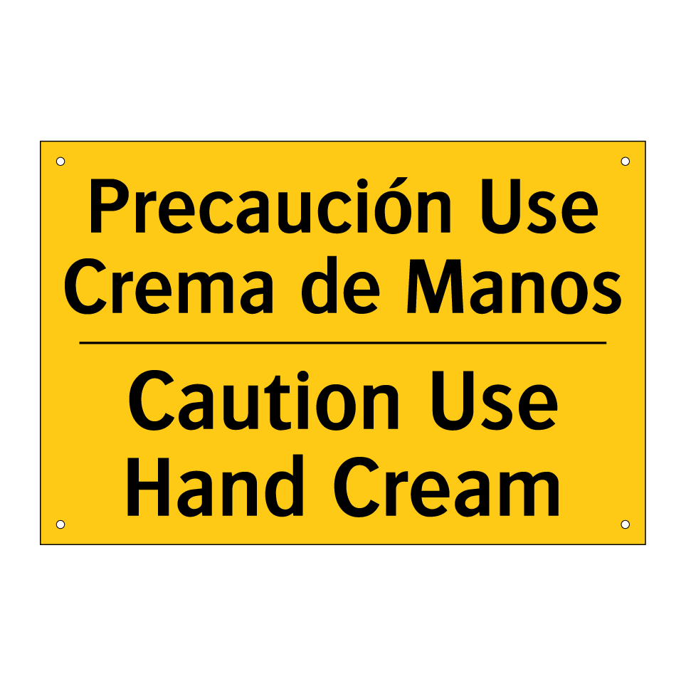 Precaución Use Crema de Manos - Caution Use Hand Cream