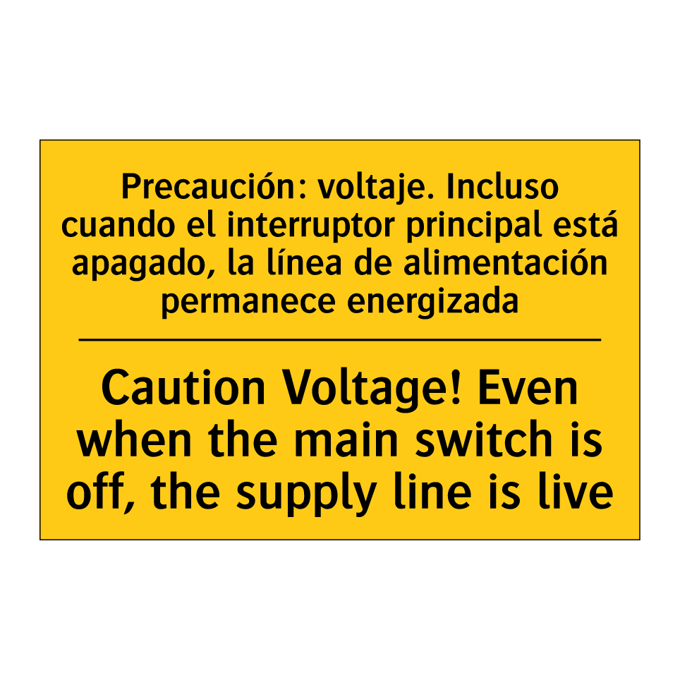 Caution Voltage! Even when the main switch is off, the supply line is live - Caution Voltage! Even when the main switch is off, the supply line is live