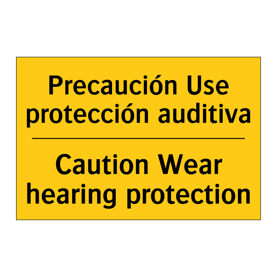 Precaución Use protección auditiva - Caution Wear hearing protection