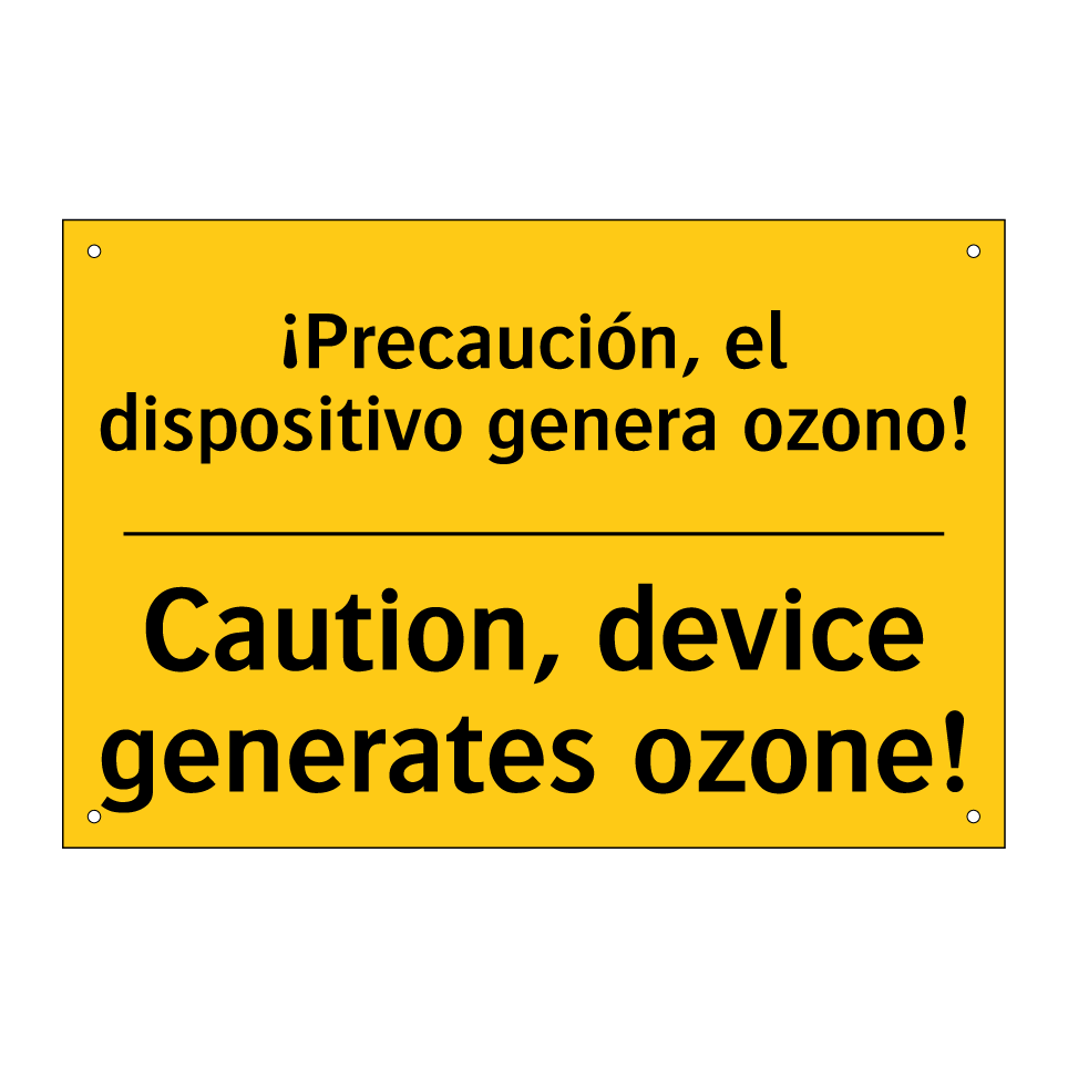 ¡Precaución, el dispositivo genera ozono! - Caution, device generates ozone!