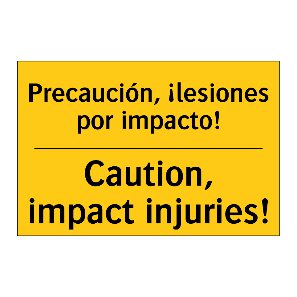 Precaución, ¡lesiones por impacto! - Caution, impact injuries!