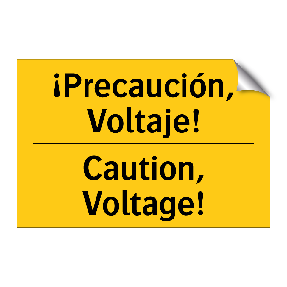 ¡Precaución, Voltaje! - Caution, Voltage!
