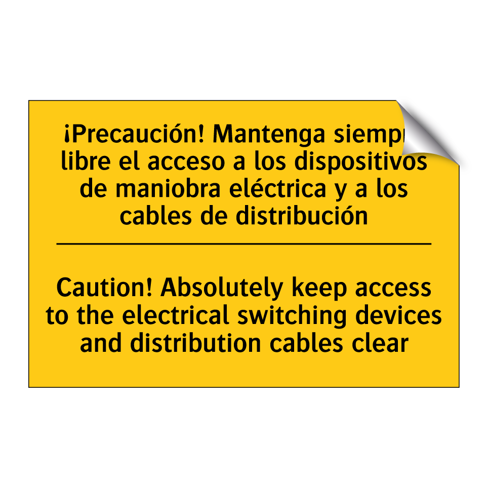 Caution! Absolutely keep access to the electrical switching devices and distribution cables clear - Caution! Absolutely keep access to the electrical switching devices and distribution cables clear