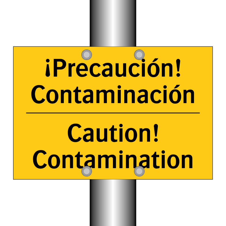 ¡Precaución! Contaminación - Caution! Contamination