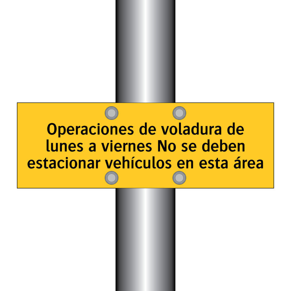 Operaciones de voladura de lunes a viernes No se deben estacionar vehículos en esta área