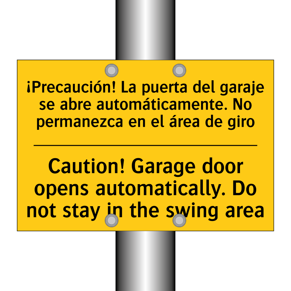 Caution! Garage door opens automatically. Do not stay in the swing area - Caution! Garage door opens automatically. Do not stay in the swing area