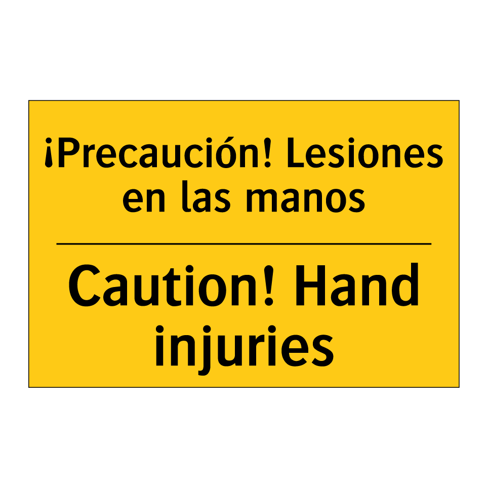 ¡Precaución! Lesiones en las manos - Caution! Hand injuries