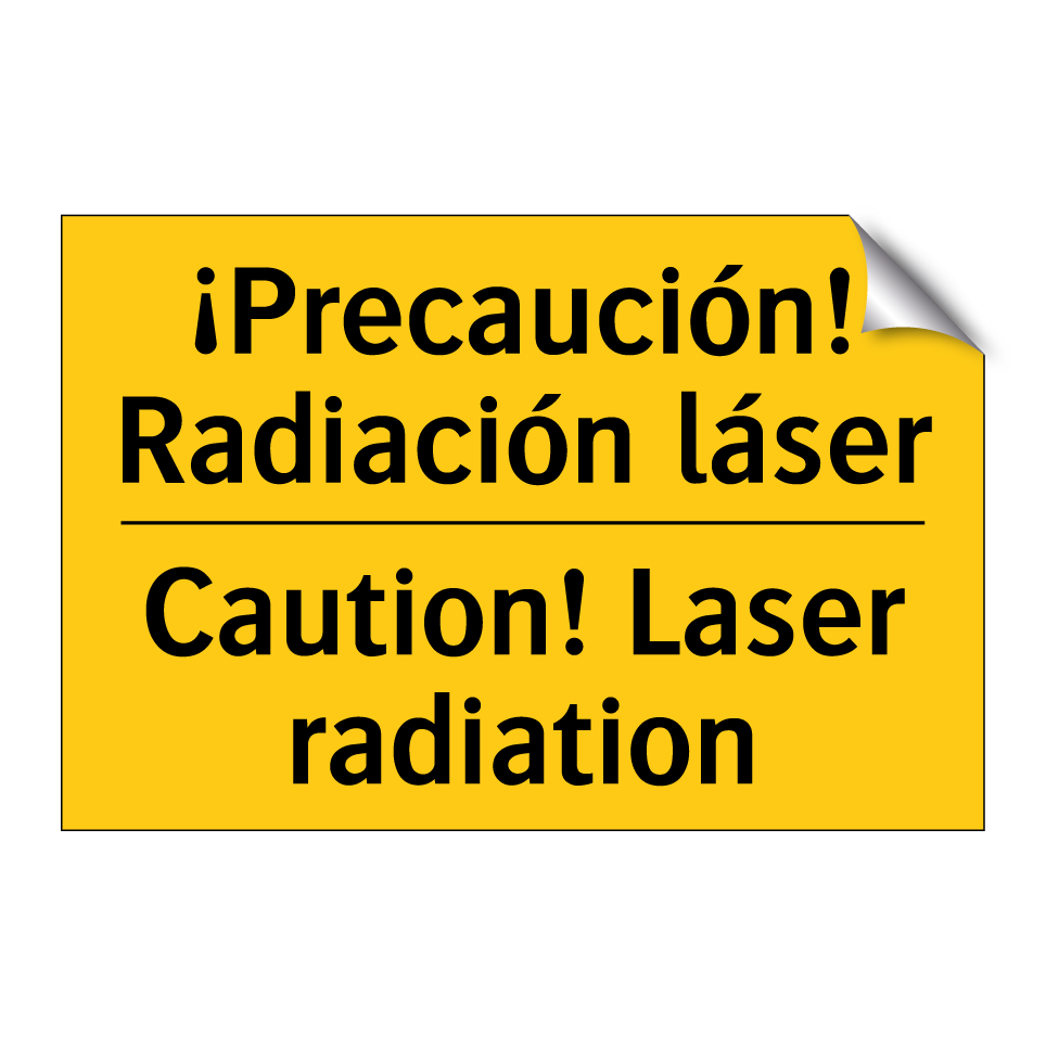 ¡Precaución! Radiación láser - Caution! Laser radiation