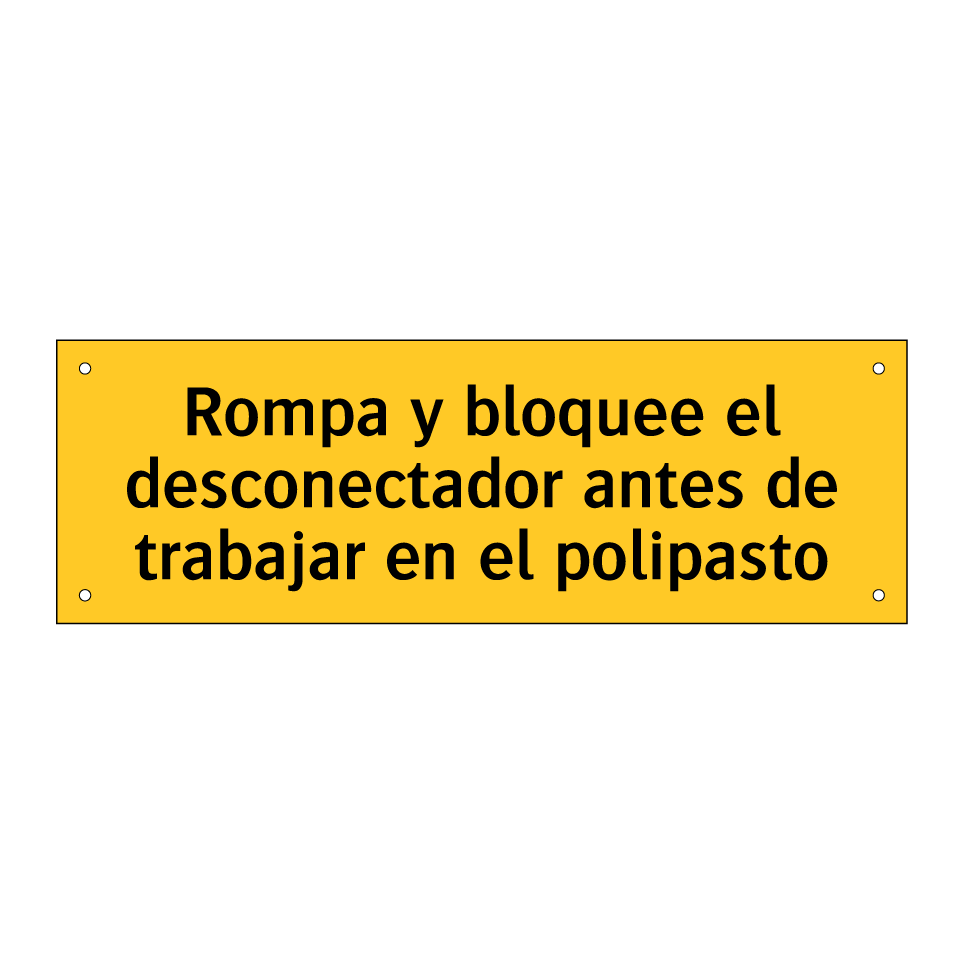 Rompa y bloquee el desconectador antes de trabajar en el polipasto