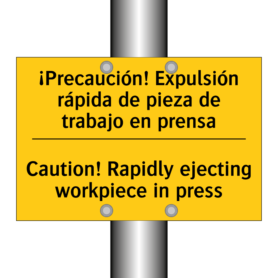¡Precaución! Expulsión rápida de pieza de trabajo en prensa - Caution! Rapidly ejecting workpiece in press
