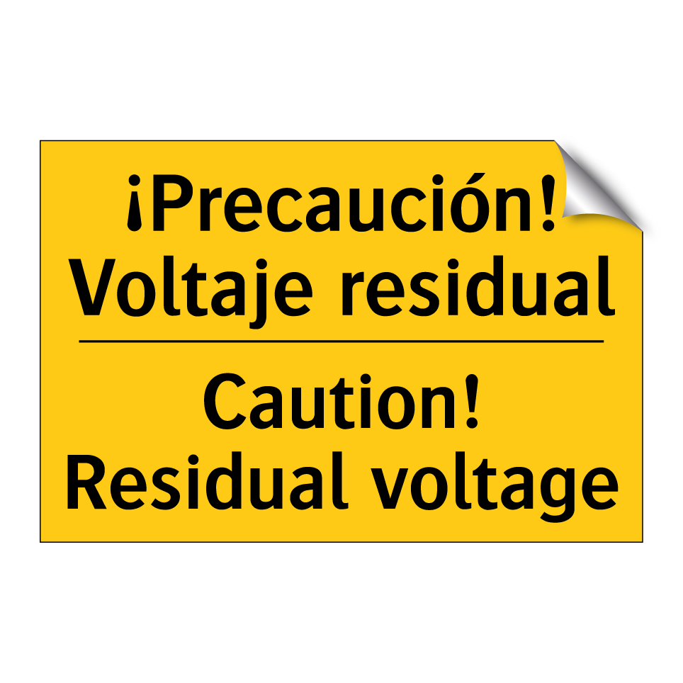 ¡Precaución! Voltaje residual - Caution! Residual voltage