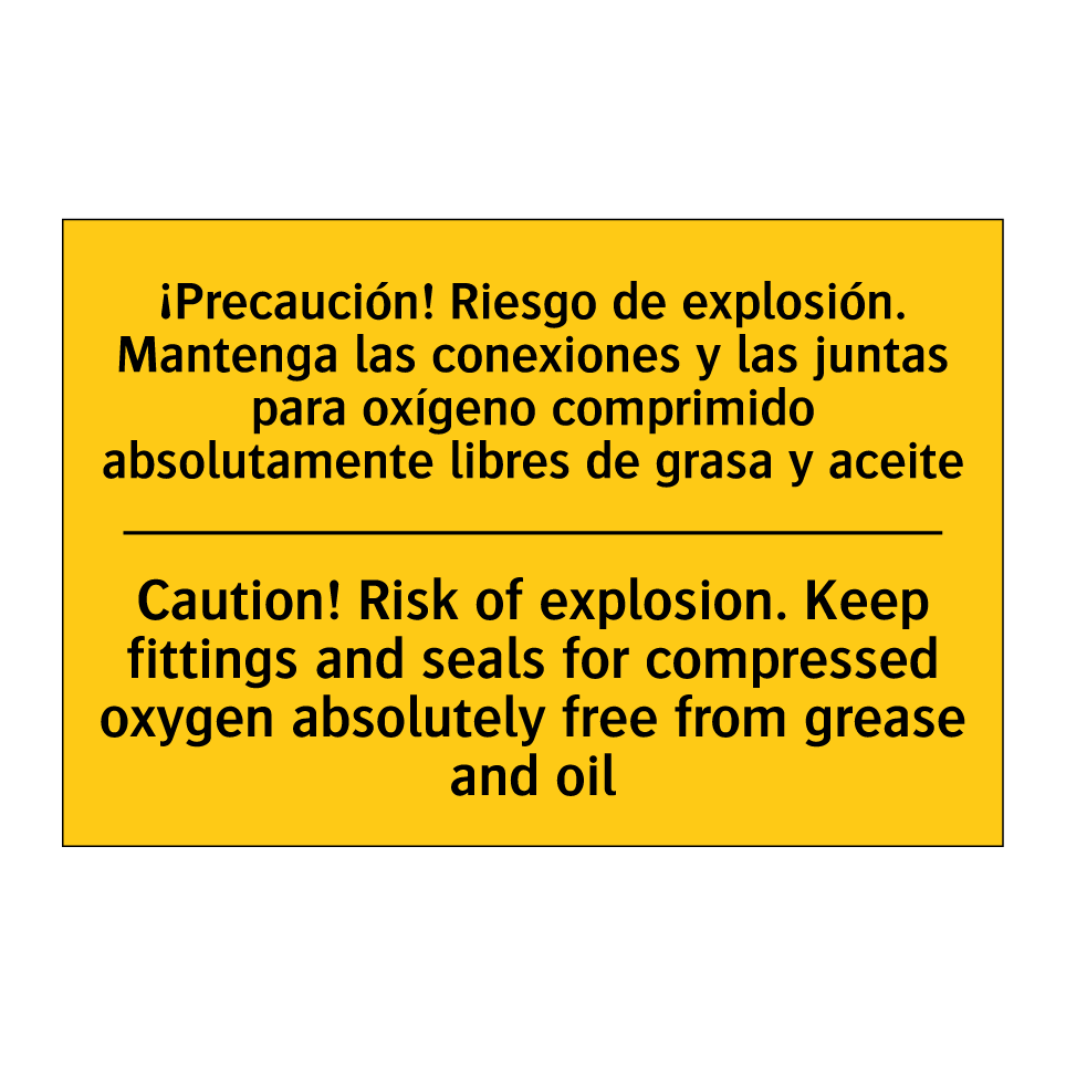 Caution! Risk of explosion. Keep fittings and seals for compressed oxygen absolutely free from grease and oil - Caution! Risk of explosion. Keep fittings and seals for compressed oxygen absolutely free from grease and oil