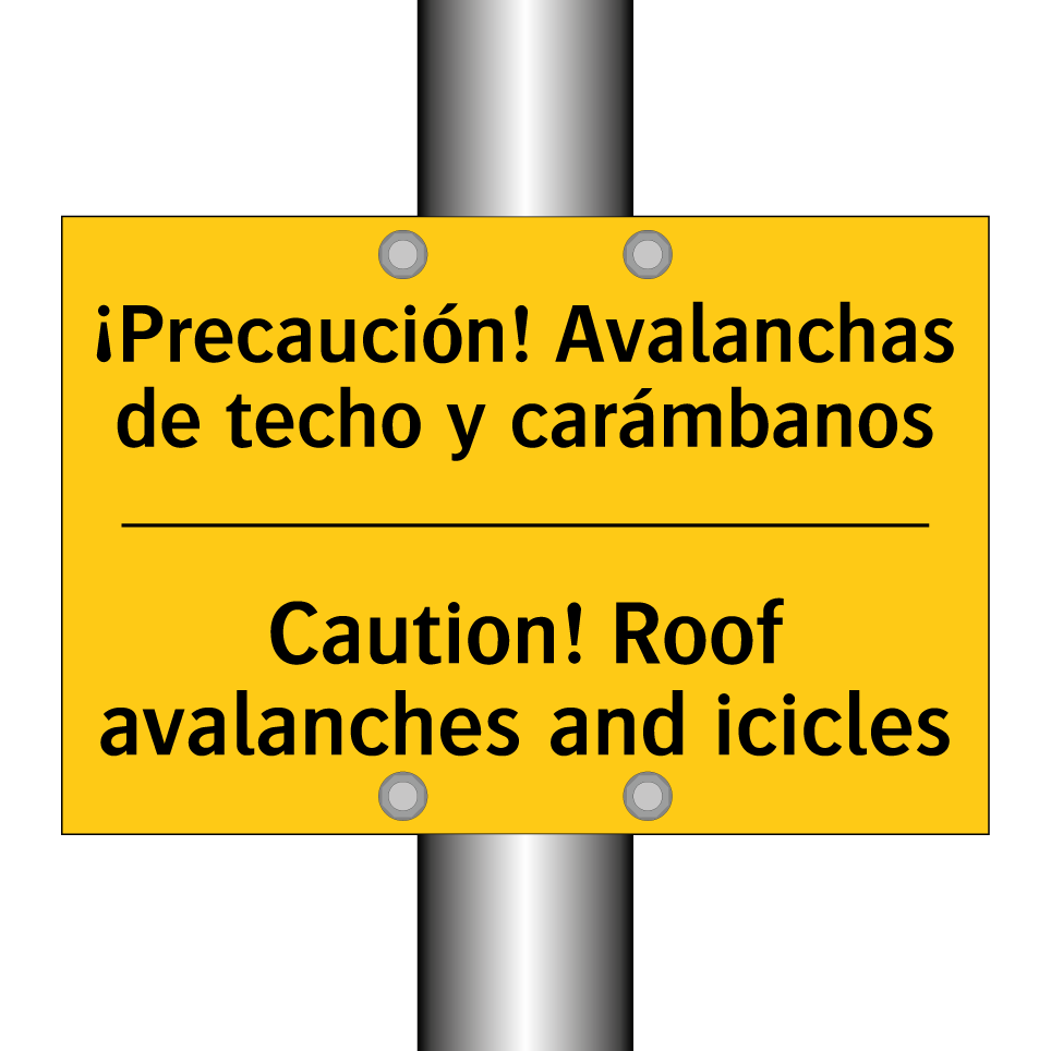 ¡Precaución! Avalanchas de techo y carámbanos - Caution! Roof avalanches and icicles