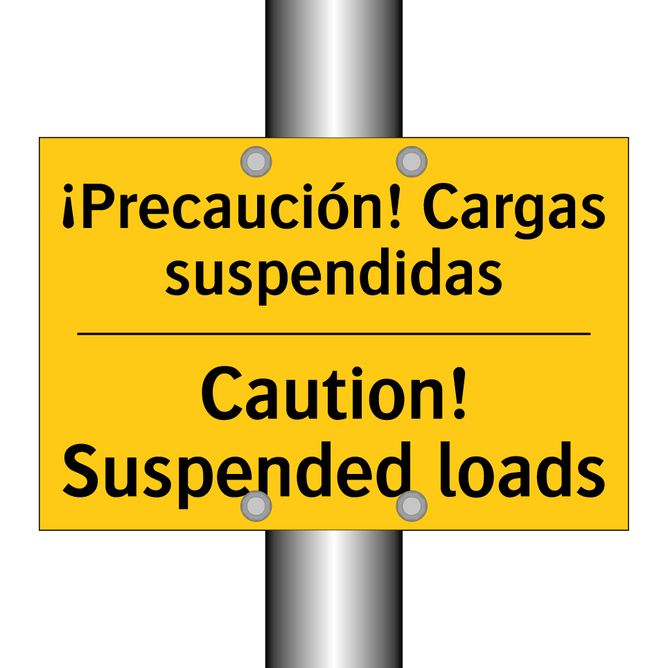 ¡Precaución! Cargas suspendidas - Caution! Suspended loads