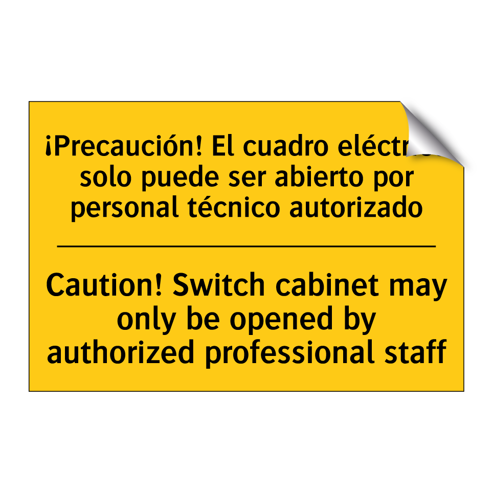Caution! Switch cabinet may only be opened by authorized professional staff - Caution! Switch cabinet may only be opened by authorized professional staff