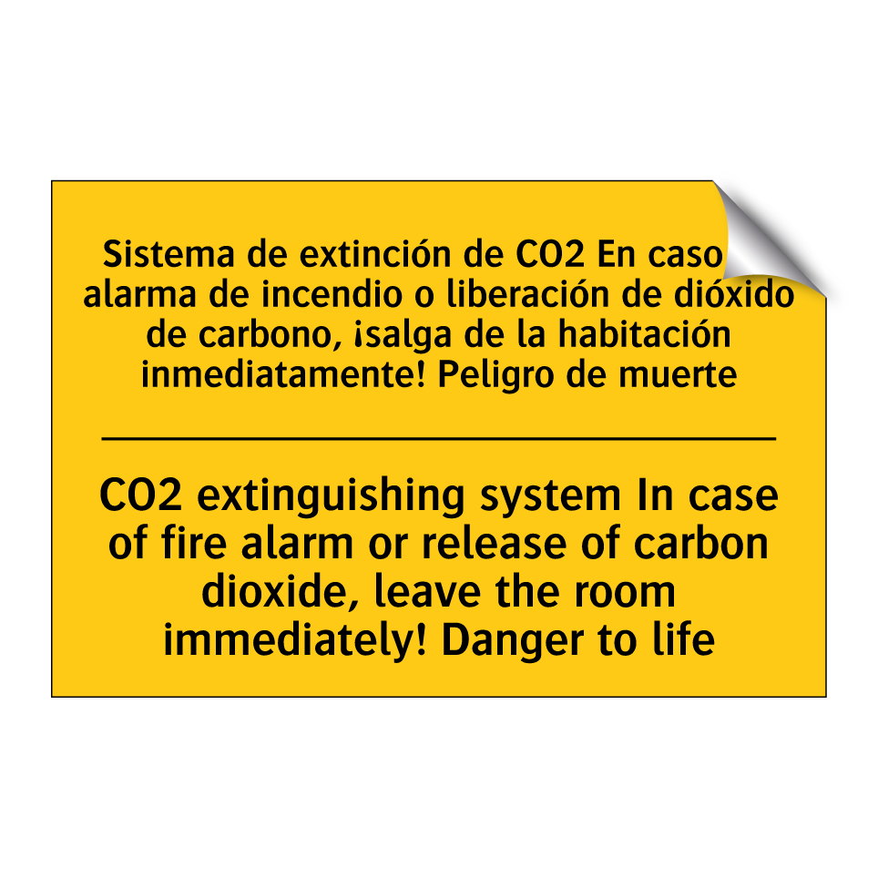 Sistema de extinción de CO2 En caso de alarma de incendio o liberación de dióxido de carbono, ¡salga de la habitación inmediatamente! Peligro de muerte - CO2 extinguishing system In case of fire alarm or release of carbon dioxide, leave the /.../