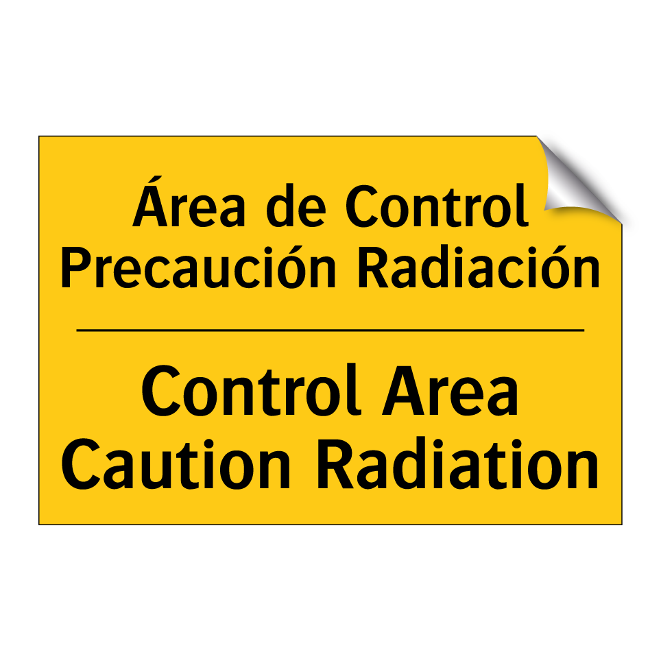 Área de Control Precaución Radiación - Control Area Caution Radiation