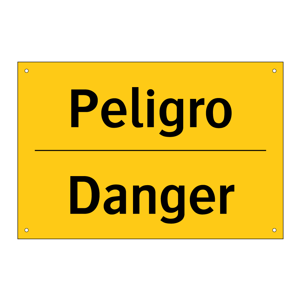 Peligro - Danger