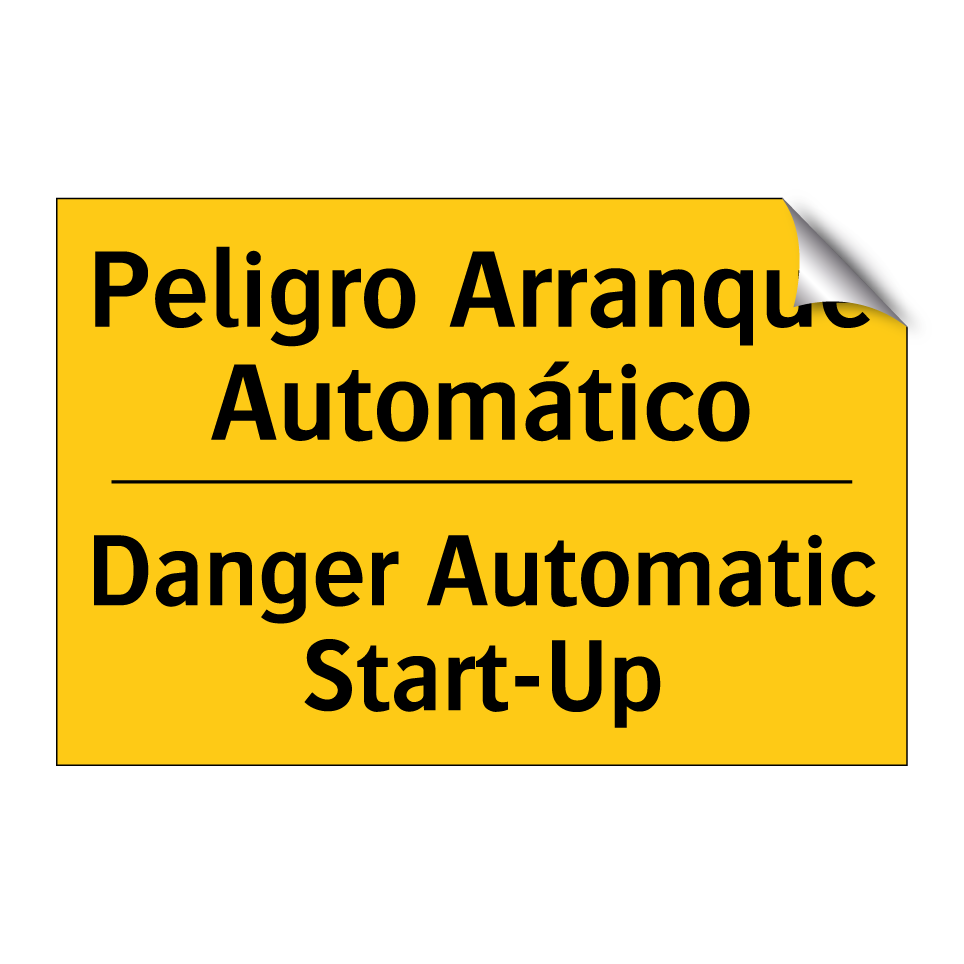 Peligro Arranque Automático - Danger Automatic Start-Up
