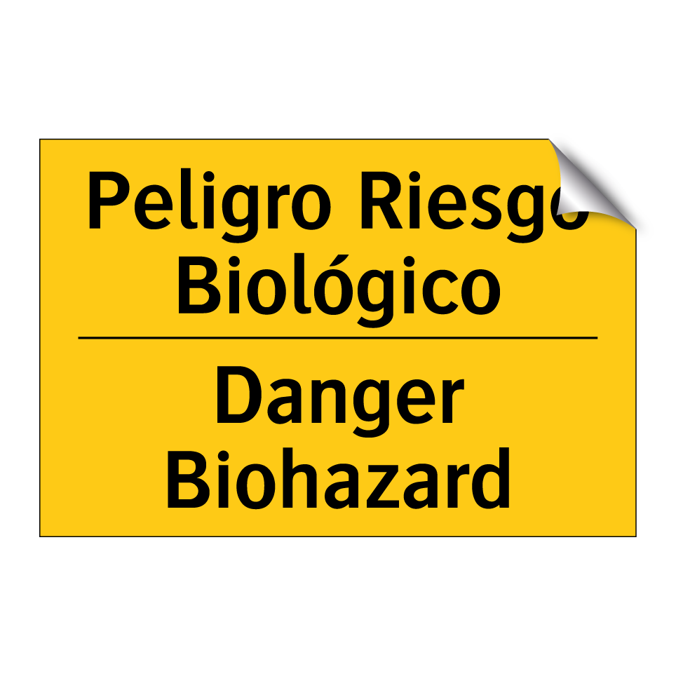 Peligro Riesgo Biológico - Danger Biohazard