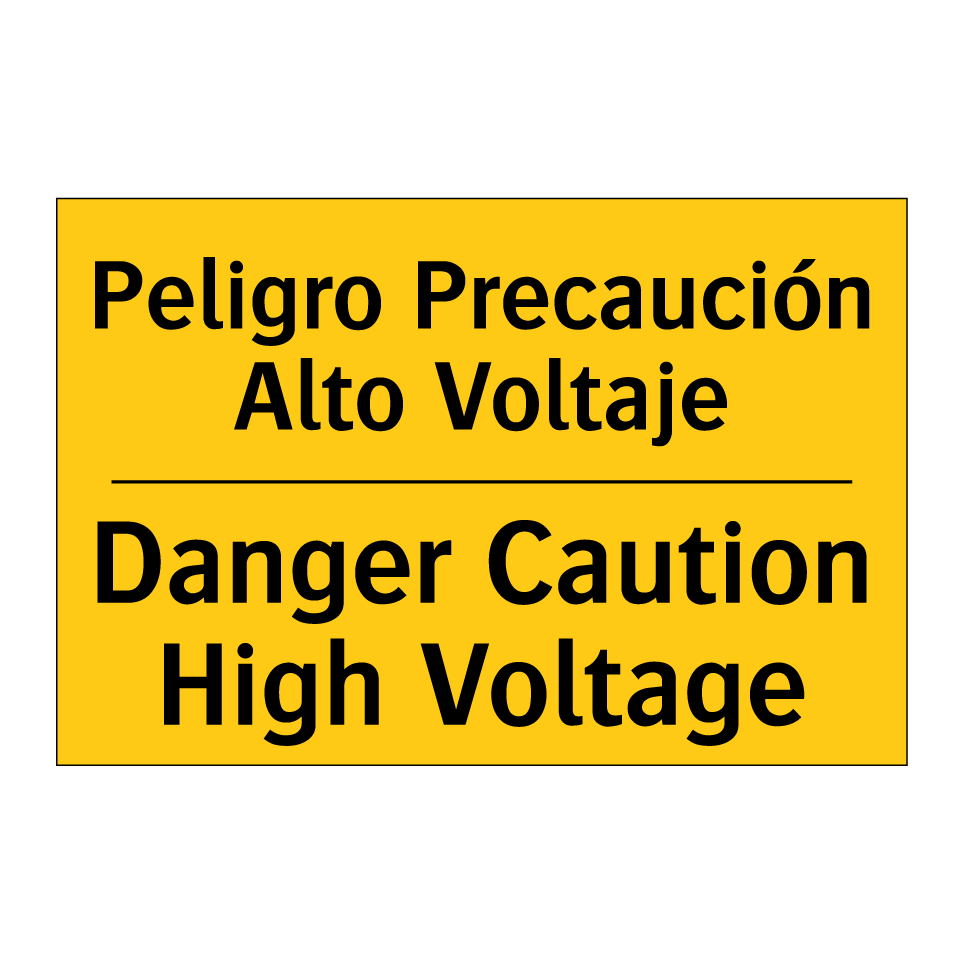 Peligro Precaución Alto Voltaje - Danger Caution High Voltage