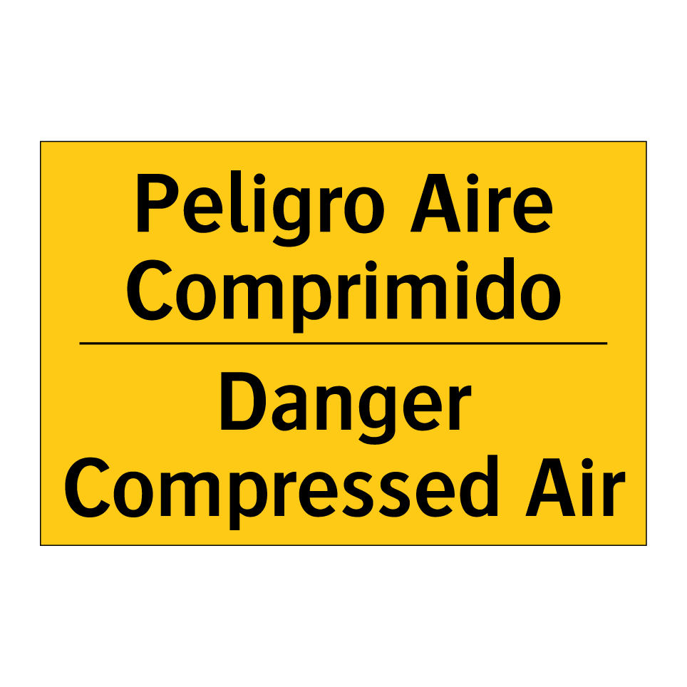 Peligro Aire Comprimido - Danger Compressed Air