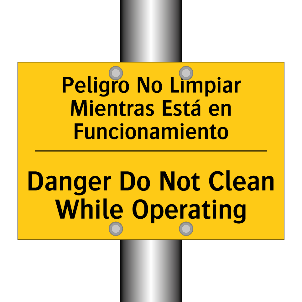 Peligro No Limpiar Mientras Está en Funcionamiento - Danger Do Not Clean While Operating