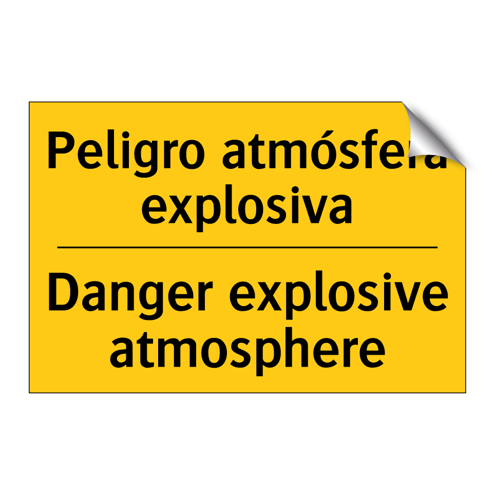 Peligro atmósfera explosiva - Danger explosive atmosphere