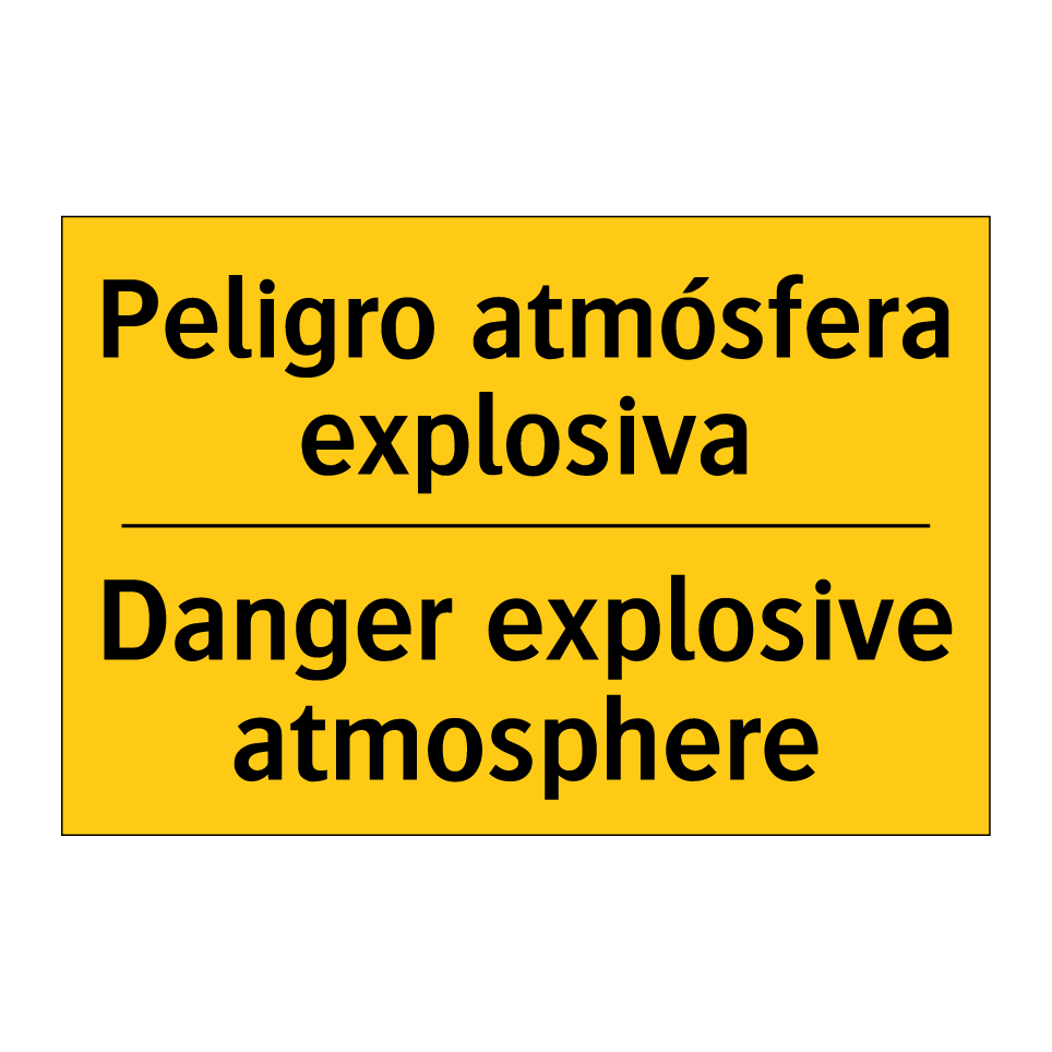 Peligro atmósfera explosiva - Danger explosive atmosphere
