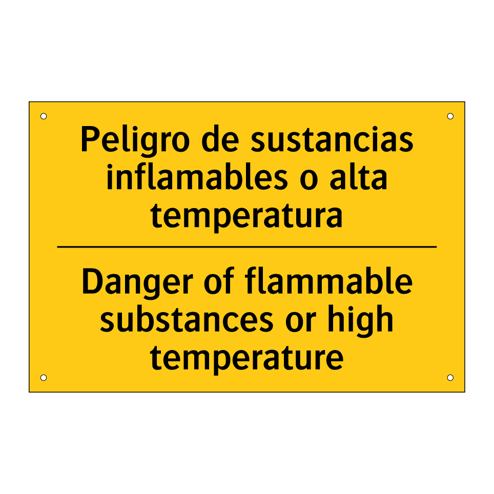 Peligro de sustancias inflamables o alta temperatura - Danger of flammable substances or high temperature