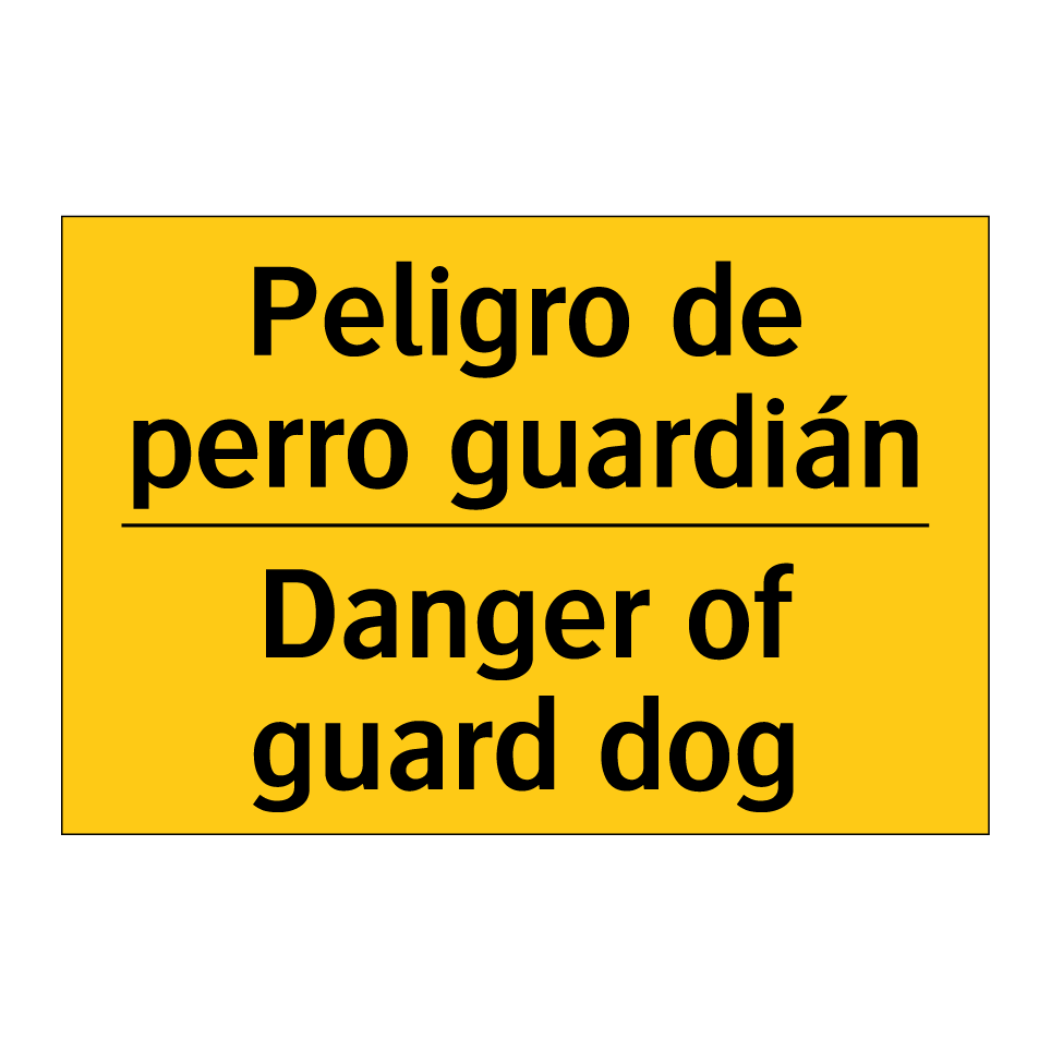Peligro de perro guardián - Danger of guard dog