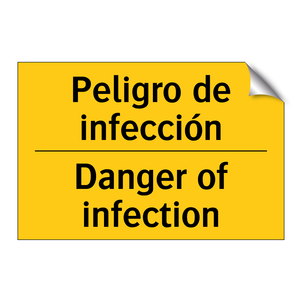 Peligro de infección - Danger of infection