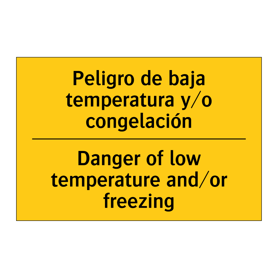 Peligro de baja temperatura y/o congelación - Danger of low temperature and/or freezing