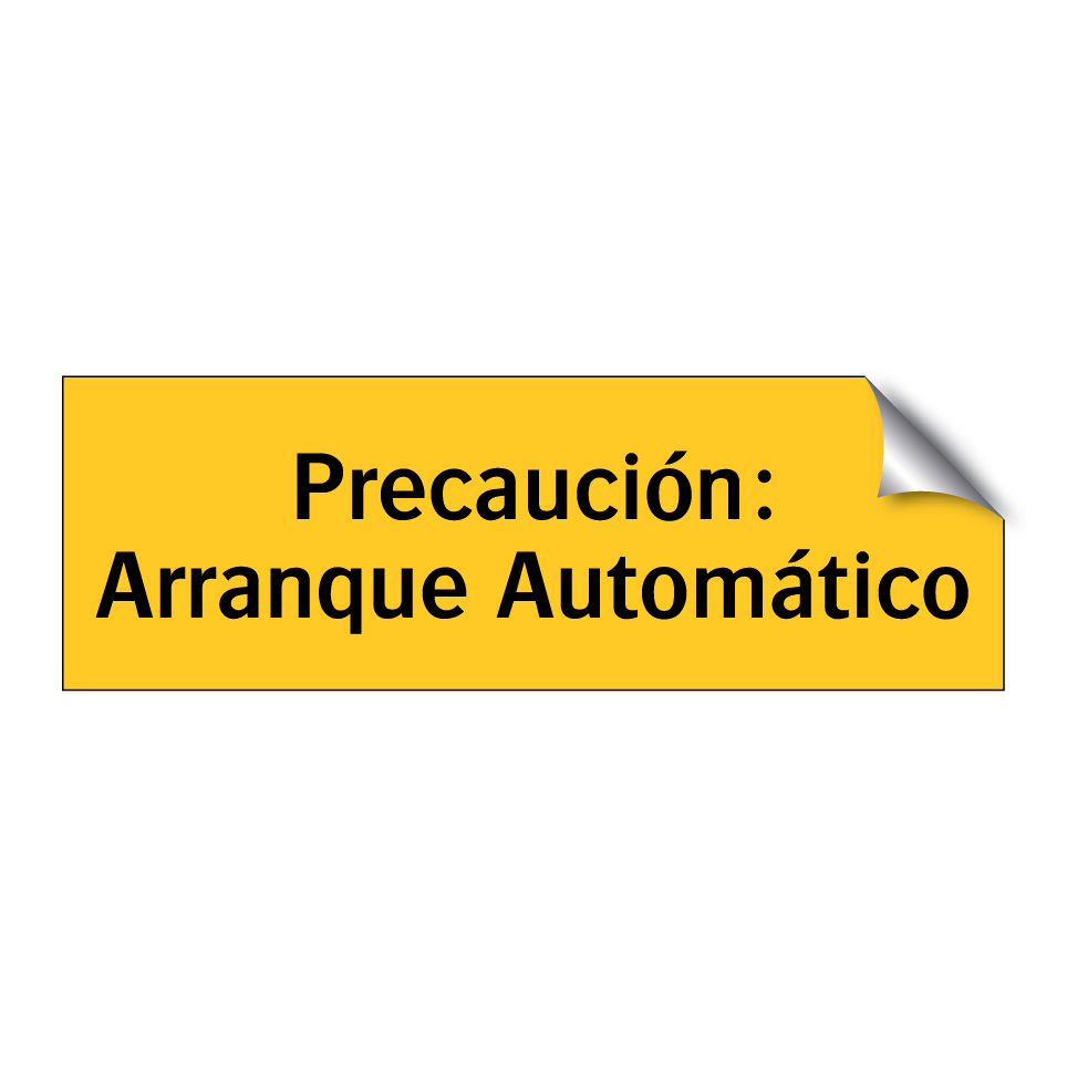 Precaución: Arranque Automático