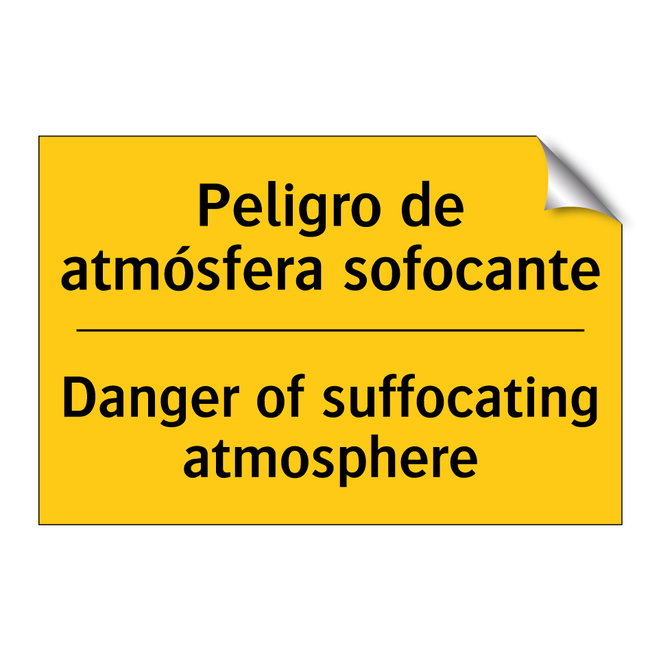 Peligro de atmósfera sofocante - Danger of suffocating atmosphere
