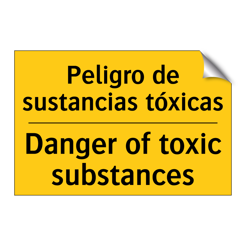 Peligro de sustancias tóxicas - Danger of toxic substances