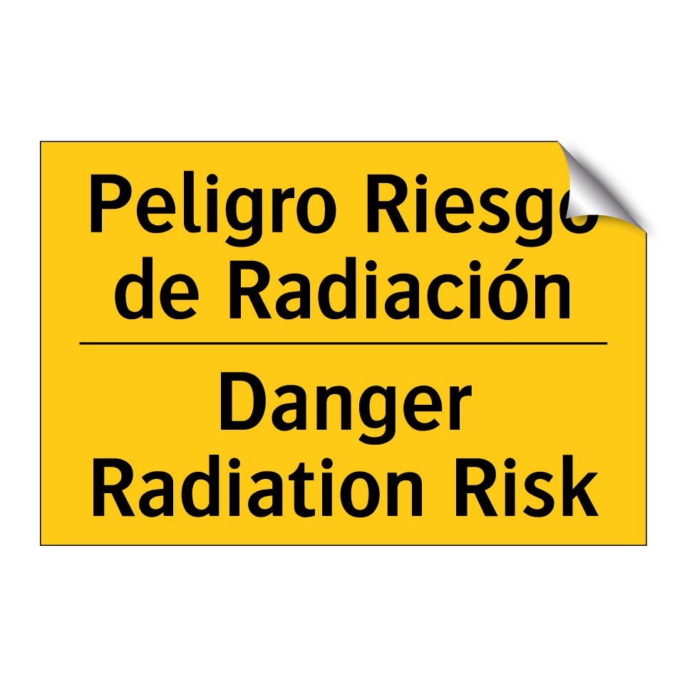 Peligro Riesgo de Radiación - Danger Radiation Risk