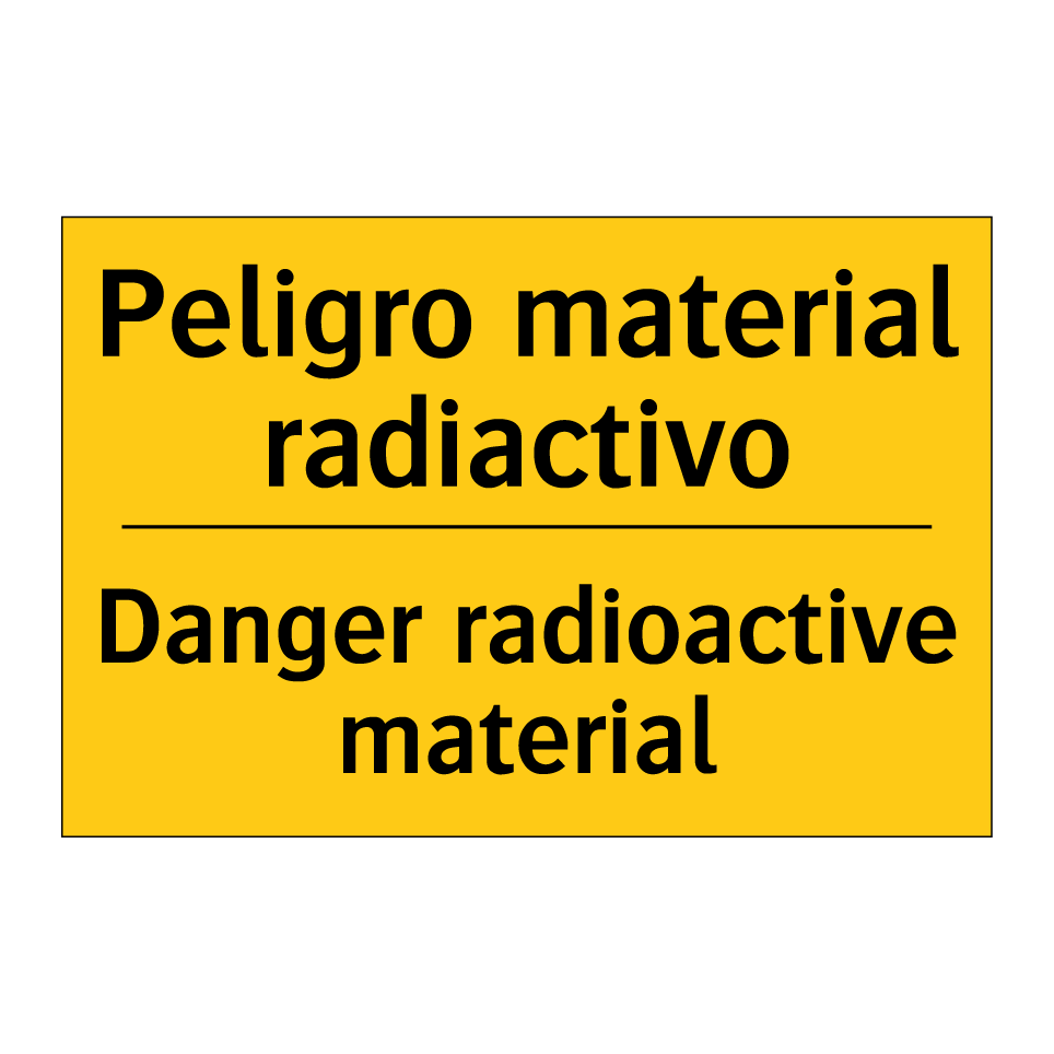 Peligro material radiactivo - Danger radioactive material