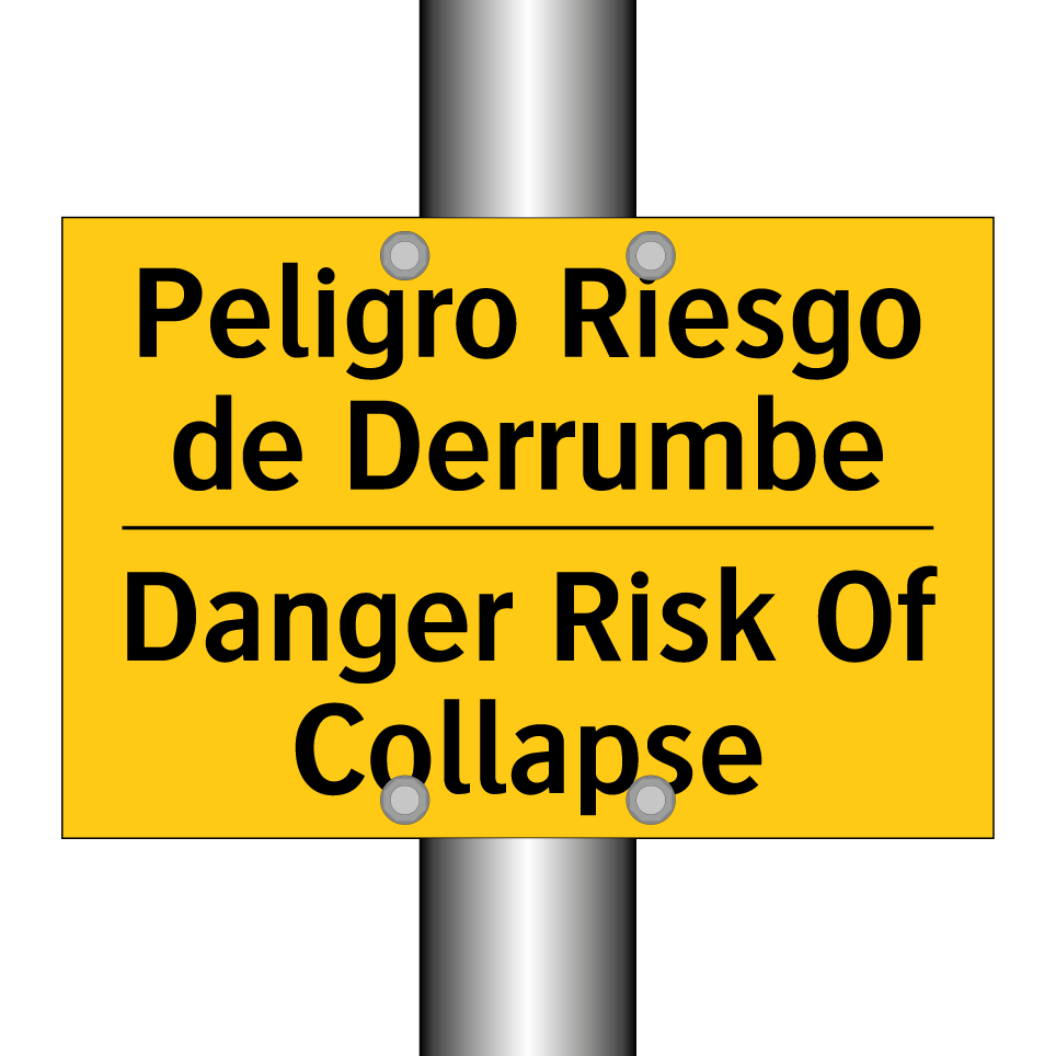 Peligro Riesgo de Derrumbe - Danger Risk Of Collapse